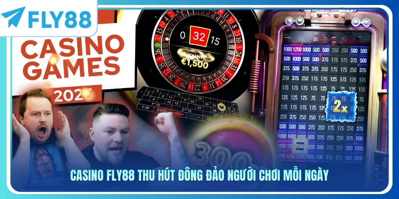 Casino Fly88 thu hút đông đảo người chơi mỗi ngày