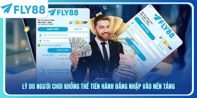 Lý do người chơi không thể tiến hành đăng nhập vào nền tảng