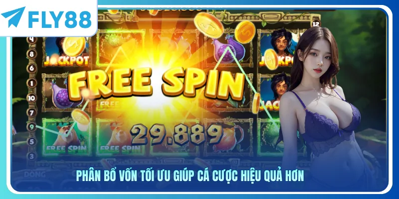 Phân bổ vốn tối ưu giúp cá cược hiệu quả hơn